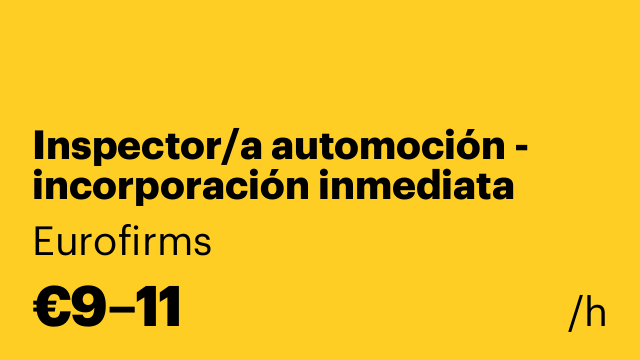Inspector/a automoción - incorporación inmediata