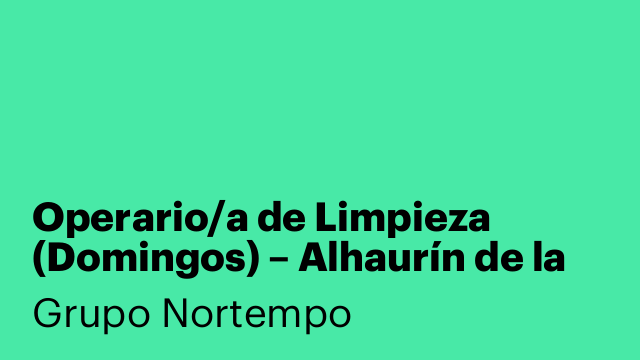 Operario/a de Limpieza (Domingos) – Alhaurín de la Torre