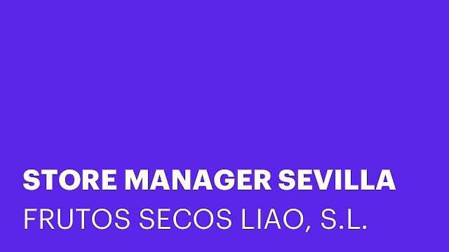 STORE MANAGER SEVILLA
