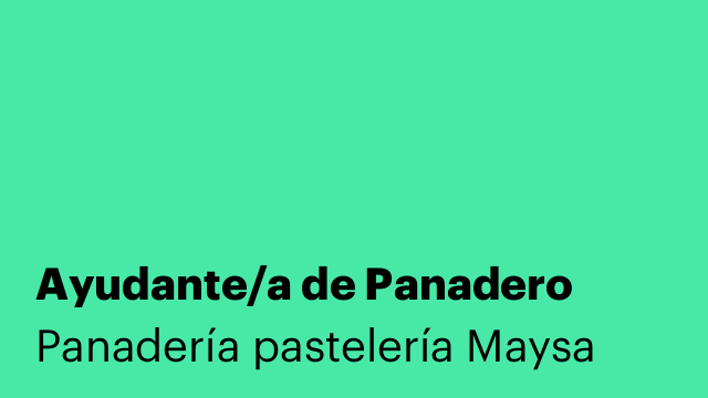 Ayudante/a de Panadero