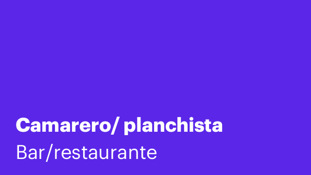 Camarero/ planchista