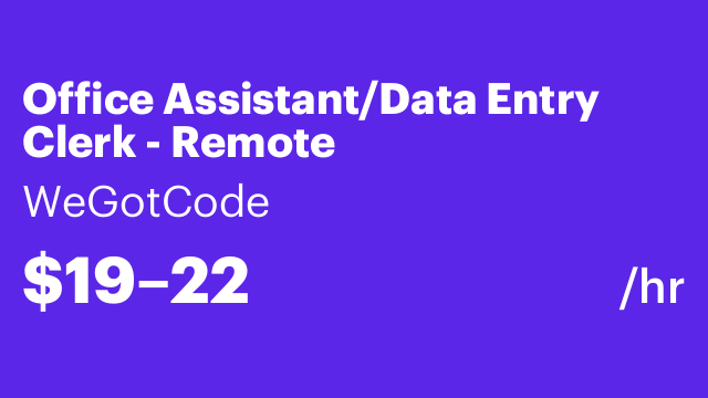 Office Assistant/Data Entry Clerk - Remote