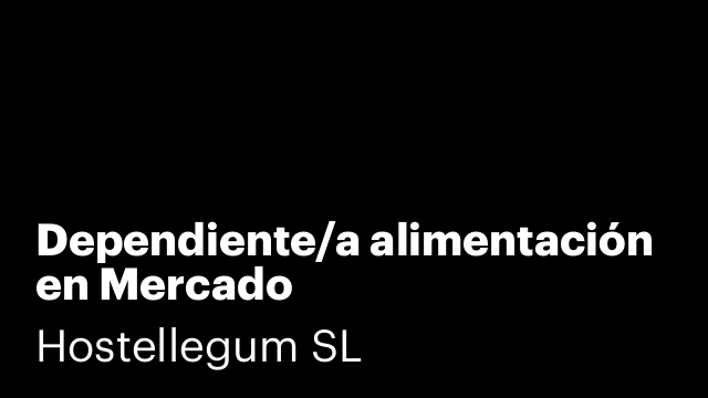 Dependiente/a alimentación en Mercado