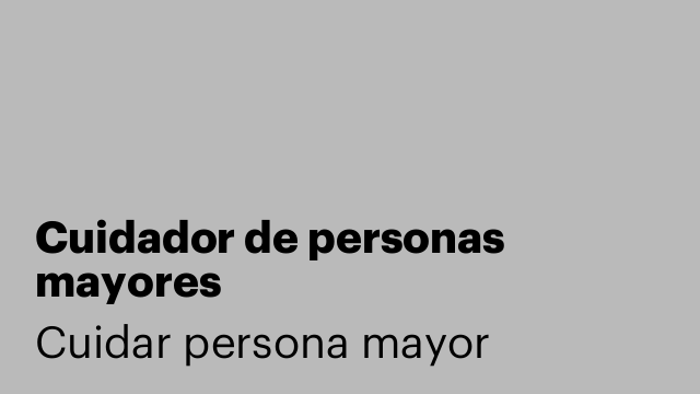 Cuidador de personas mayores