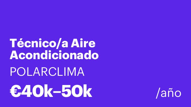 Técnico/a Aire Acondicionado