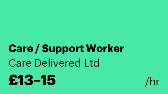 Care / Support Worker