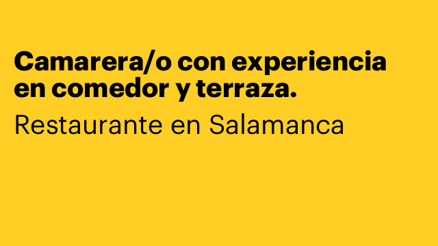 Camarera/o con experiencia en comedor y terraza.