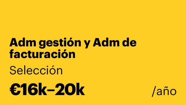 Adm gestión y Adm de facturación