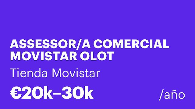 ASSESSOR/A COMERCIAL MOVISTAR OLOT