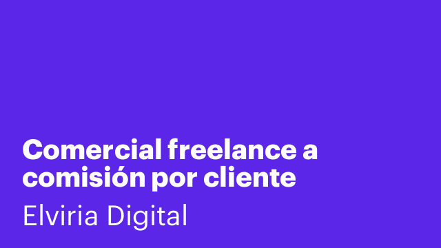 Comercial freelance a comisión por cliente conseguido