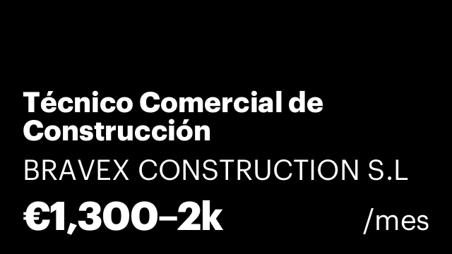 Técnico Comercial de Construcción