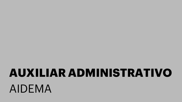 AUXILIAR ADMINISTRATIVO