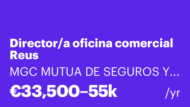 Director/a oficina comercial Reus