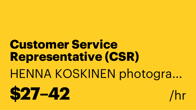 Customer Service Representative (CSR)