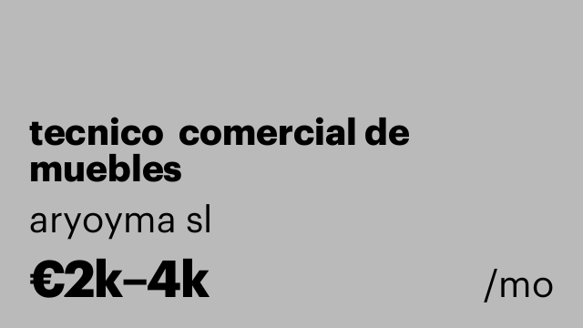tecnico  comercial de muebles
