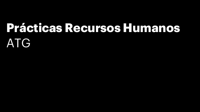 Prácticas Recursos Humanos
