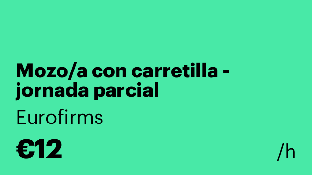 Mozo/a con carretilla - jornada parcial