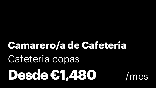 Camarero/a de Cafeteria