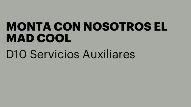 MONTA CON NOSOTROS EL MAD COOL