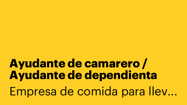 Ayudante de camarero / Ayudante de dependienta