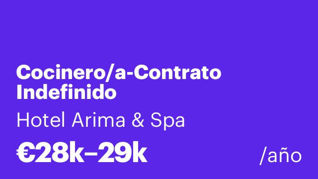 Cocinero/a-Contrato Indefinido