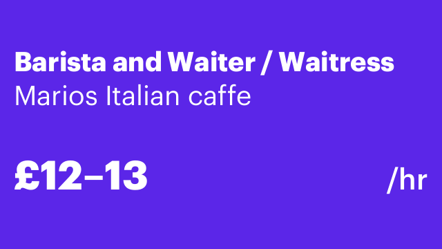 Barista and Waiter / Waitress