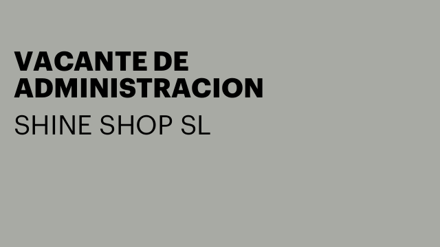 VACANTE DE ADMINISTRACION