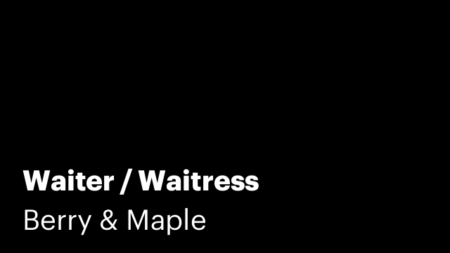 Waiter / Waitress