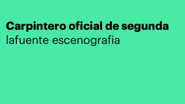 Carpintero oficial de segunda