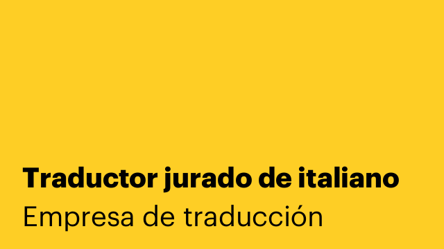 Traductor jurado de italiano