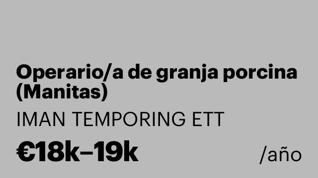 Operario/a de granja porcina (Manitas)