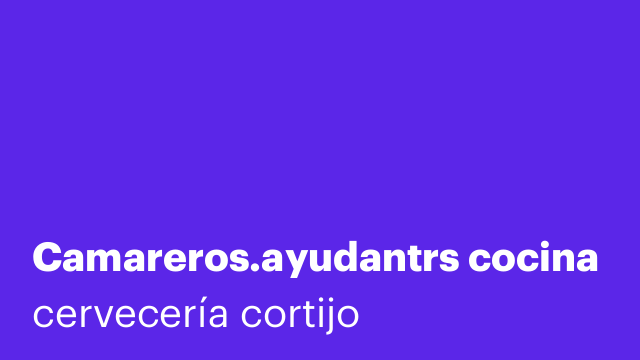 Camareros.ayudantrs cocina