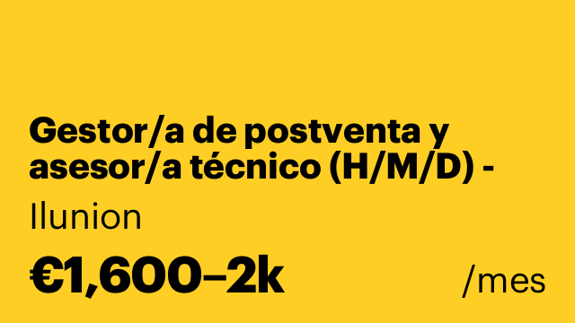 Gestor/a de postventa y asesor/a técnico (H/M/D) - Alcalá de Henares