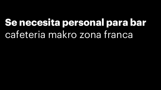 Se necesita personal para bar
