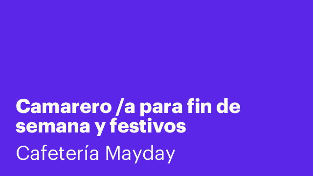 Camarero /a para fin de semana y festivos