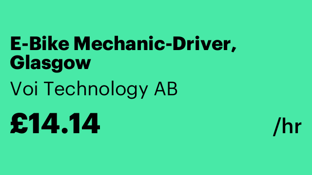 E-Bike Mechanic-Driver, Glasgow