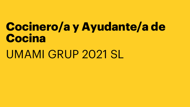 Cocinero/a y Ayudante/a de Cocina