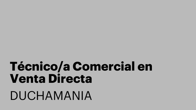 Técnico/a Comercial en Venta Directa