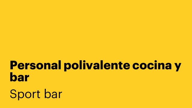 Personal polivalente cocina y bar