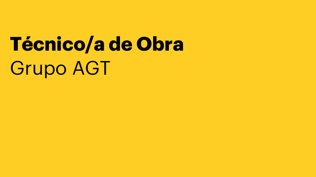 Técnico/a de Obra