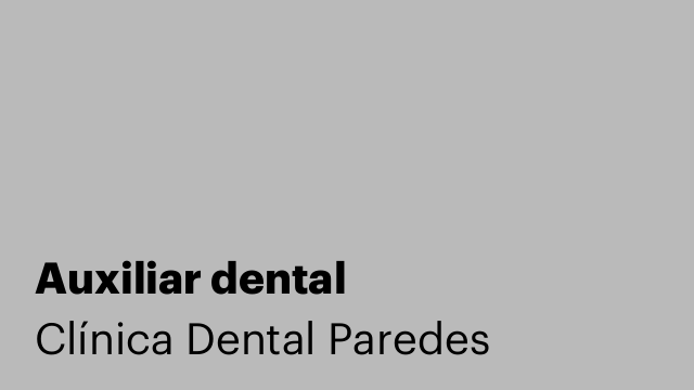 Auxiliar dental