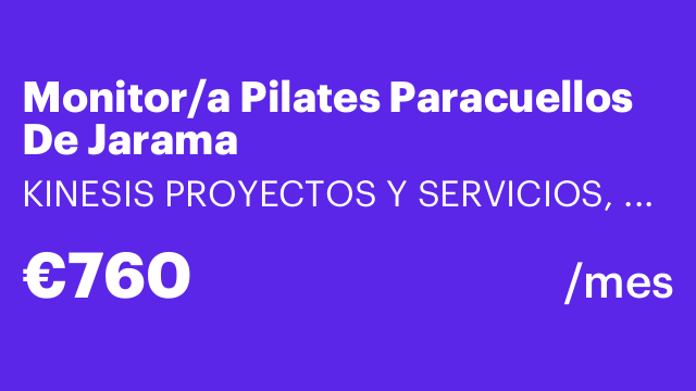 Monitor/a Pilates Paracuellos De Jarama