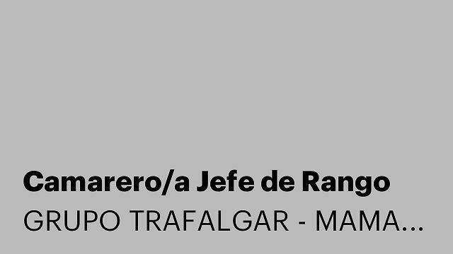 Camarero/a Jefe de Rango