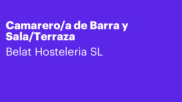 Camarero/a de Barra y Sala/Terraza