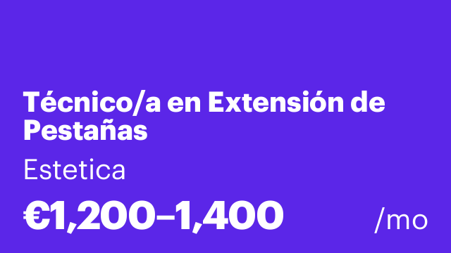 Técnico/a en Extensión de Pestañas