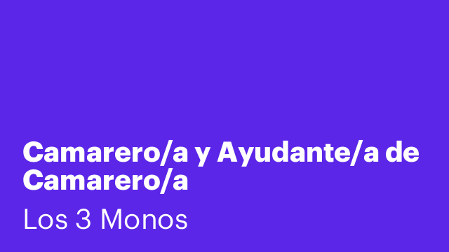 Camarero/a y Ayudante/a de Camarero/a