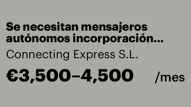 Se necesitan mensajeros autónomos incorporación inmediata