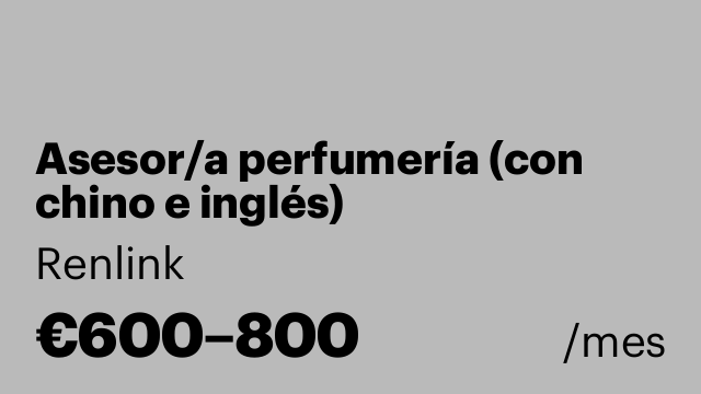Asesor/a perfumería (con chino e inglés)
