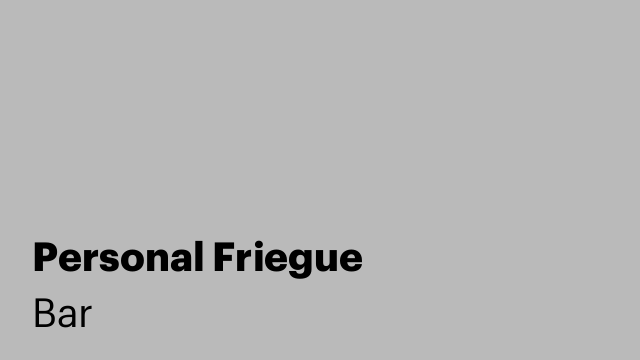 Personal Friegue