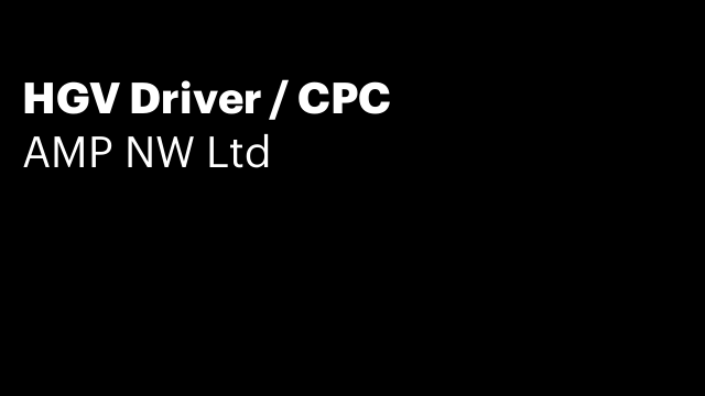 HGV Driver / CPC